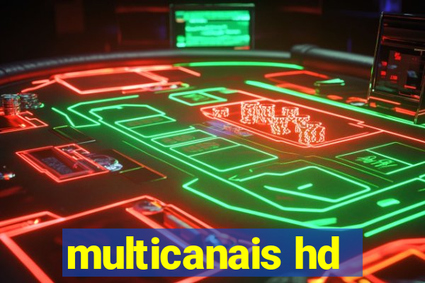 multicanais hd